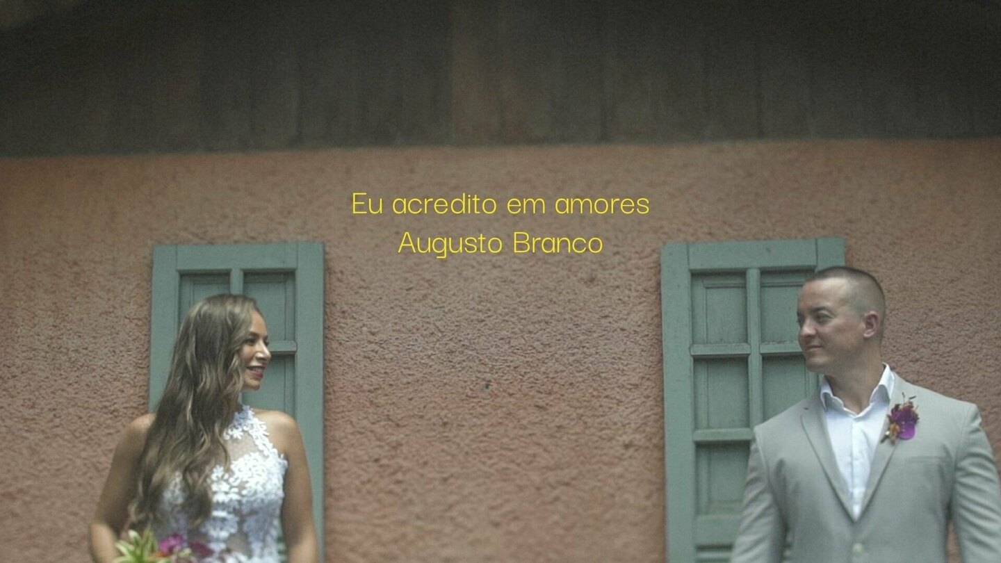 Eu acredito em amores I Augusto Branco I Casamento no Jardim Secreto em Penedo/RJ